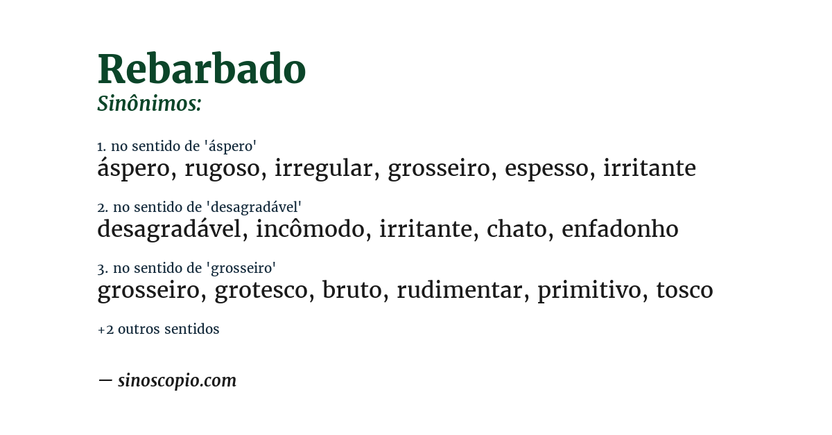 Sinônimo de rebarbado