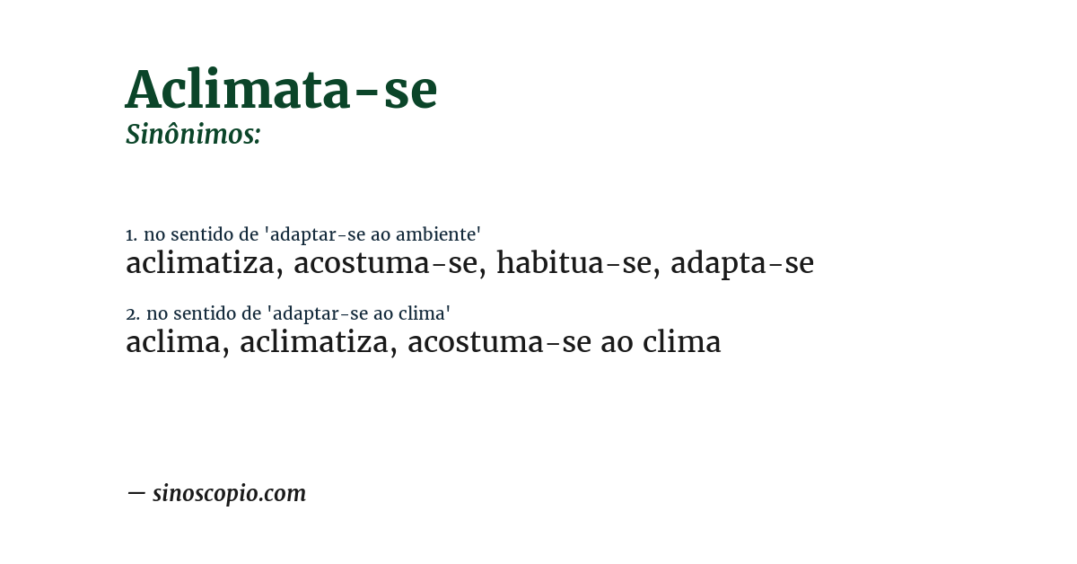 Sinônimo de aclimata-se