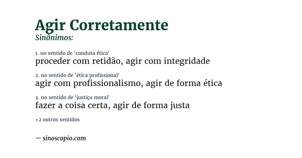 Sinônimo de agir corretamente