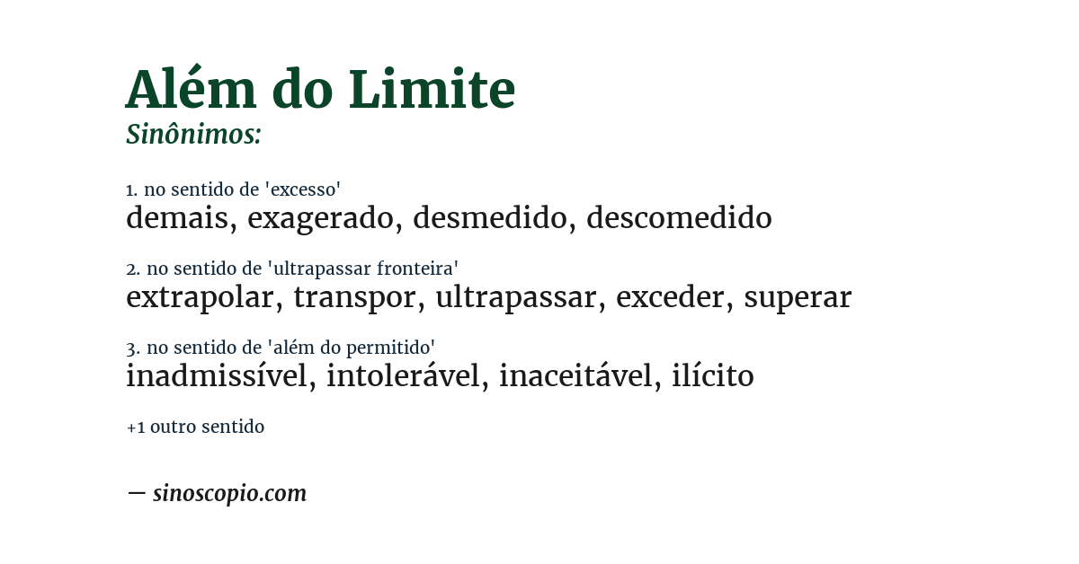 Sinônimo de além do limite