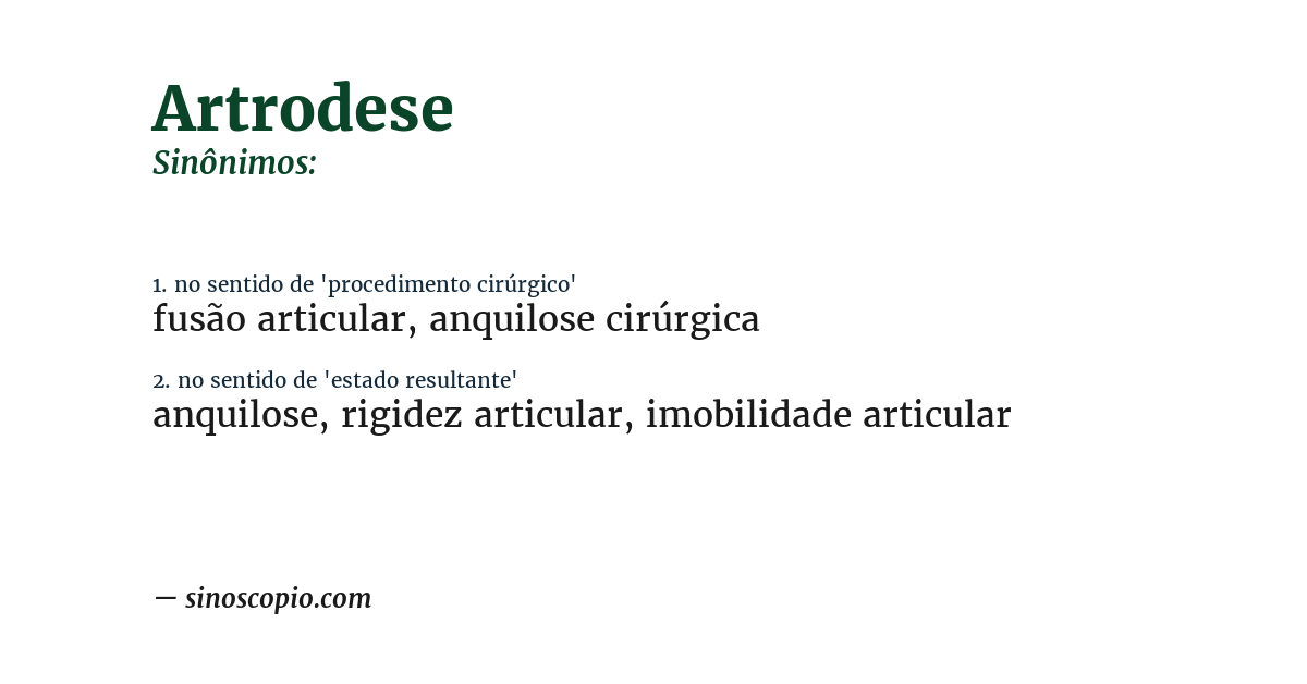 Sinônimo de artrodese