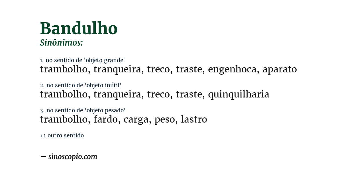 Sinônimo de bandulho