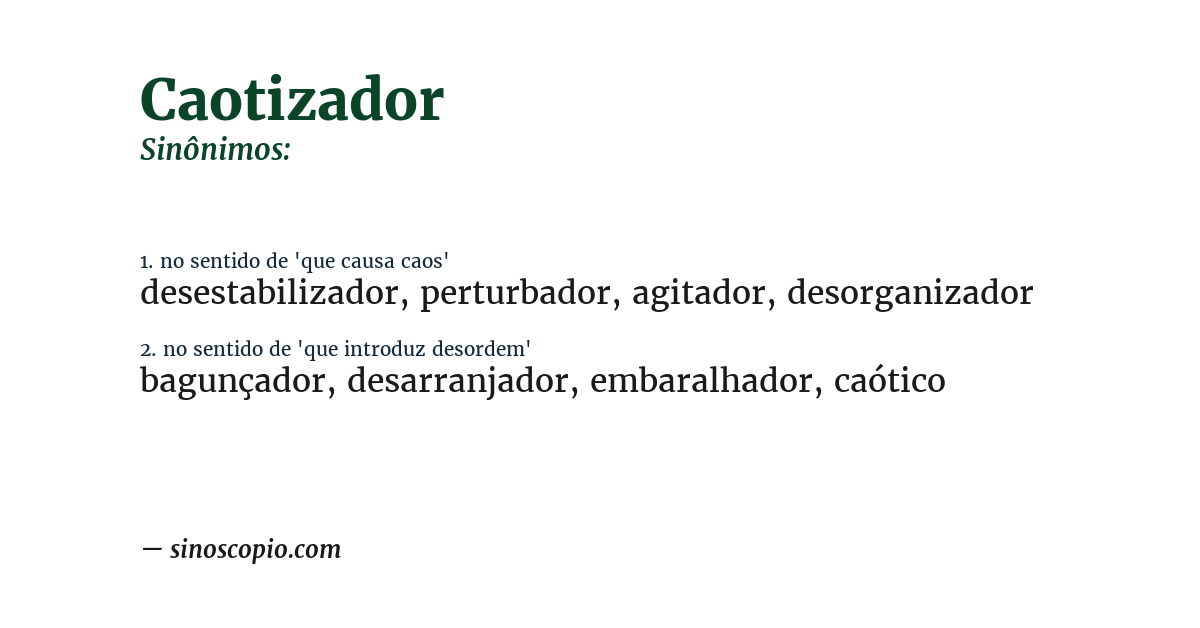 Sinônimo de caotizador