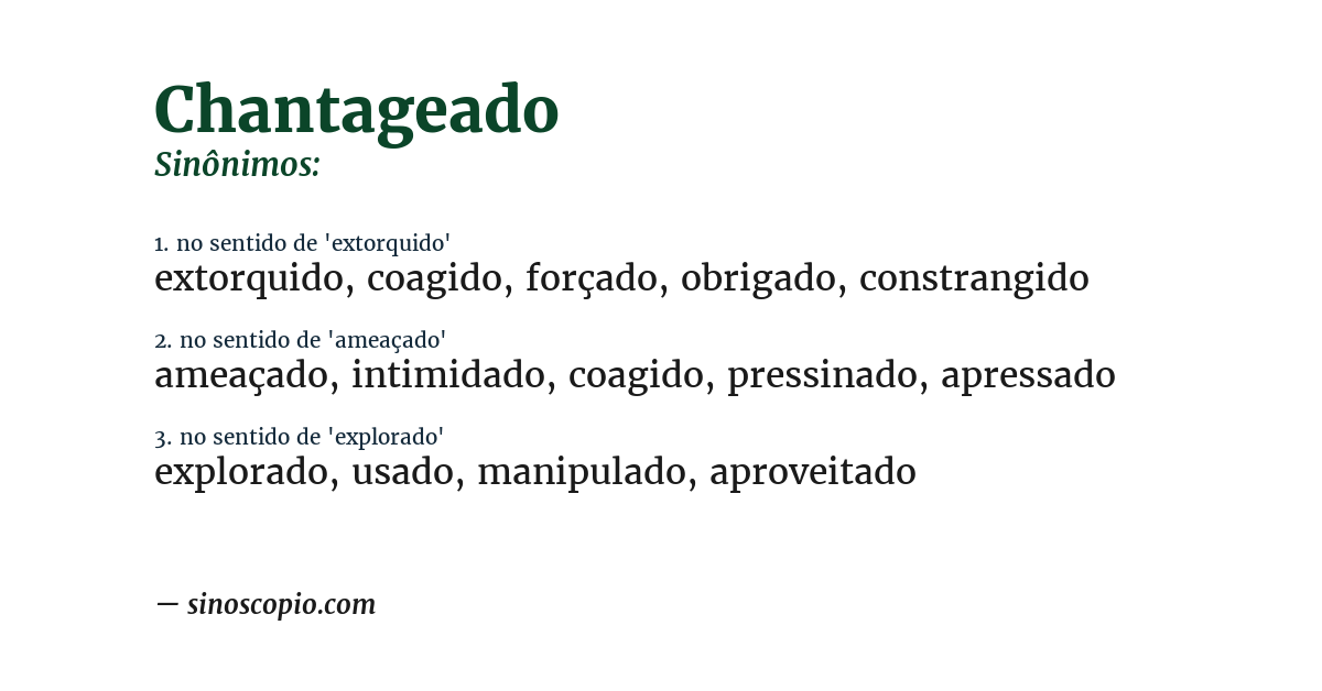 Sinônimo de chantageado