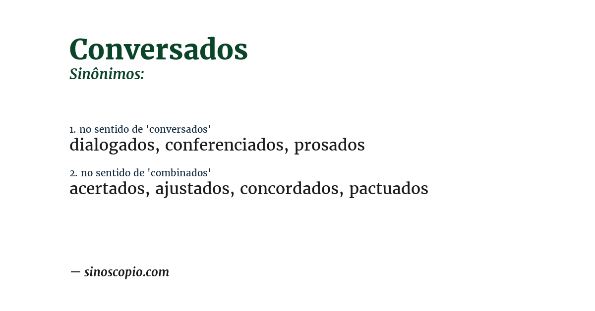 Sinônimo de conversados