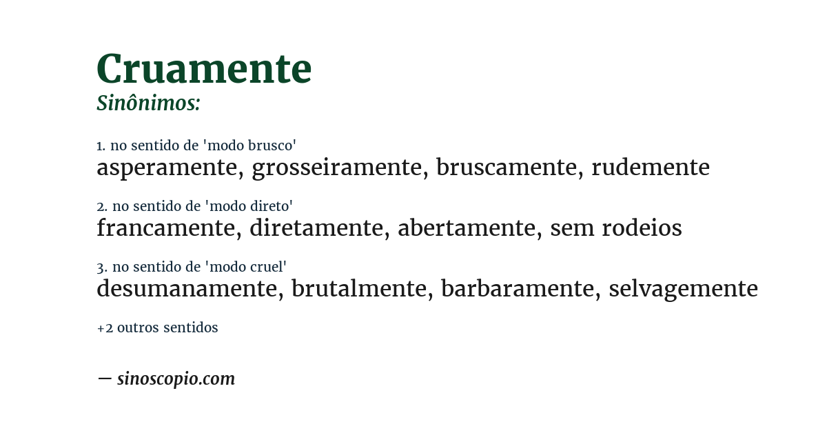 Sinônimo de cruamente