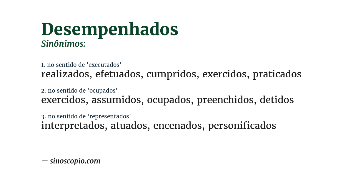 Sinônimo de desempenhados
