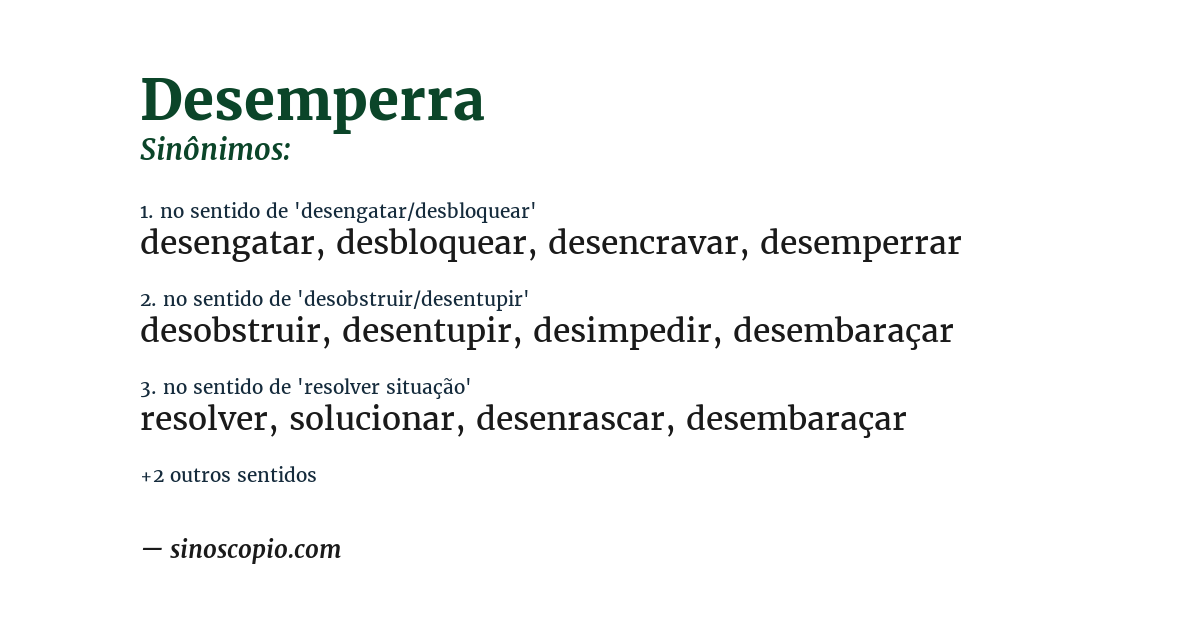 Sinônimo de desemperra