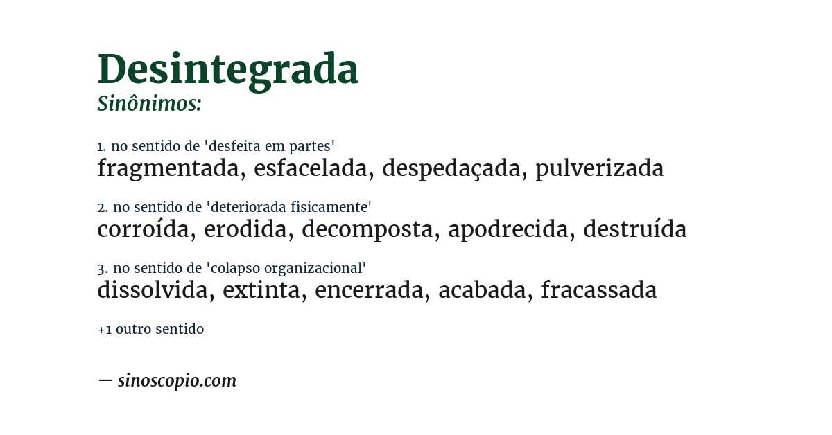 Sinônimo de desintegrada