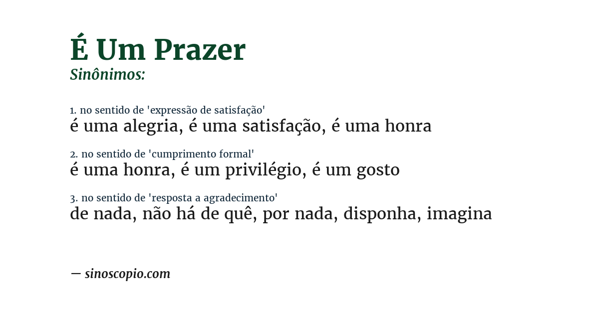 Sinônimo de é um prazer