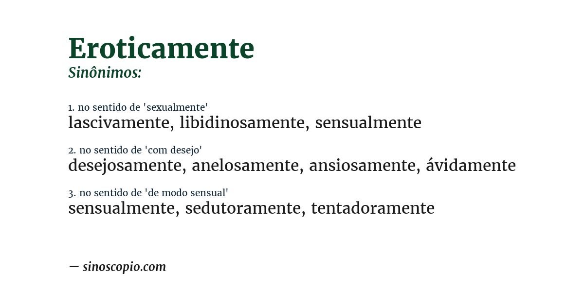 Sinônimo de eroticamente
