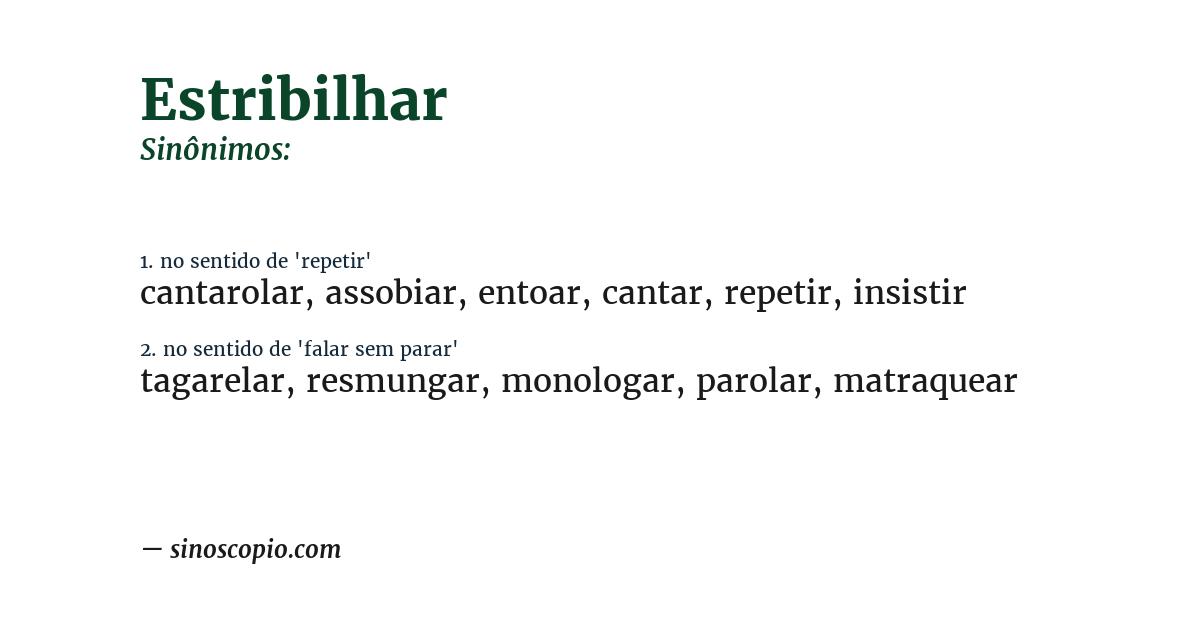 Sinônimo de estribilhar