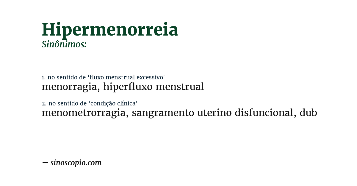 Sinônimo de hipermenorreia
