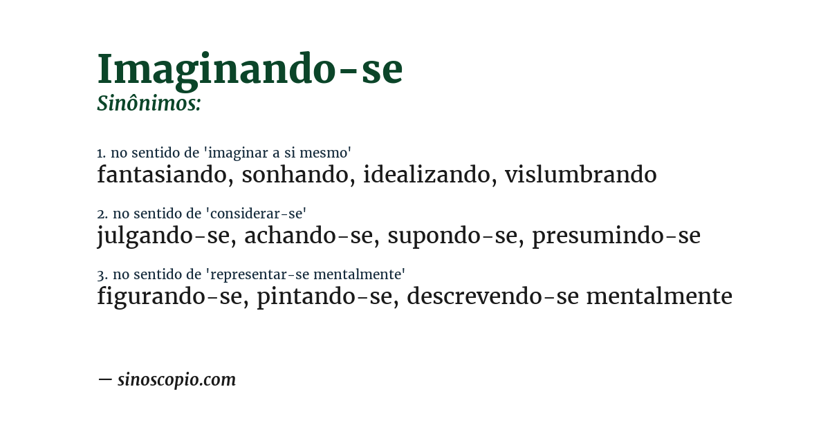Sinônimo de imaginando-se
