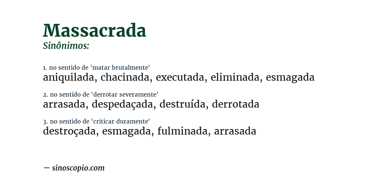 Sinônimo de massacrada
