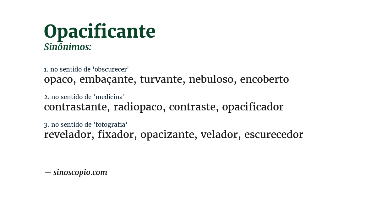 Sinônimo de opacificante