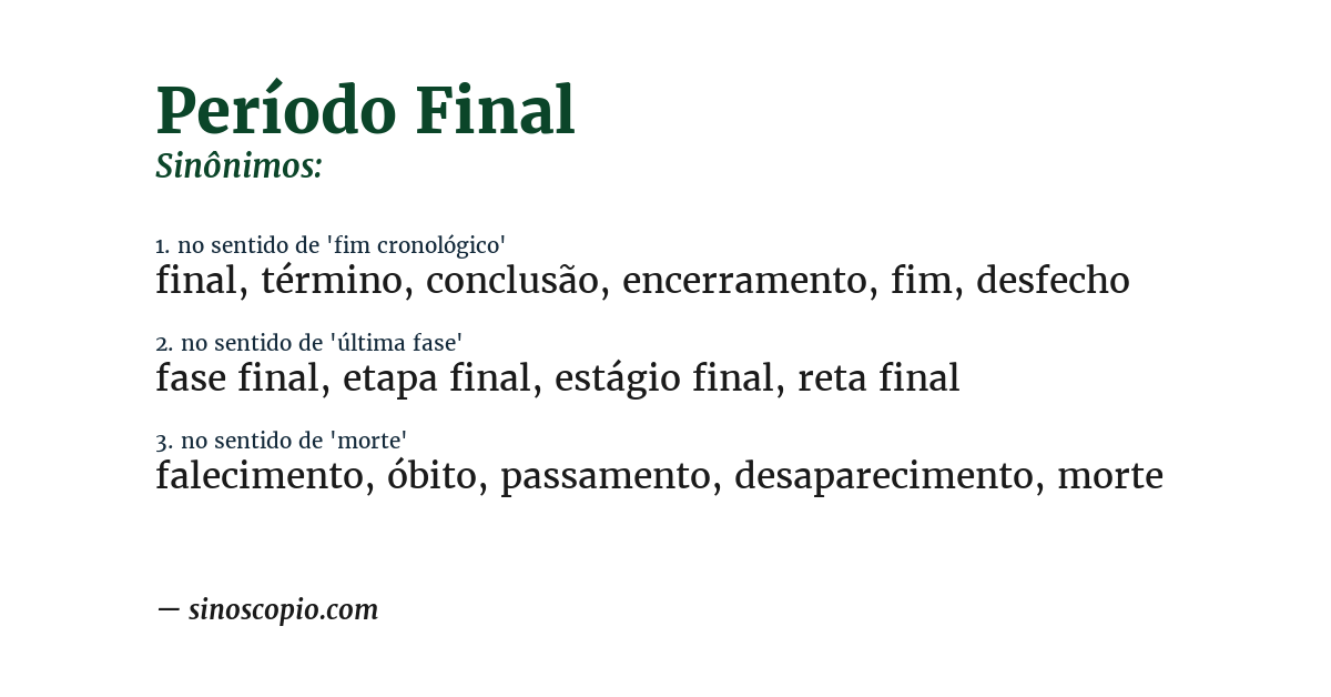 Sinônimo de período final