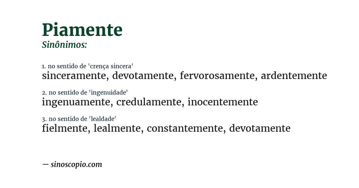 Sinônimo de piamente