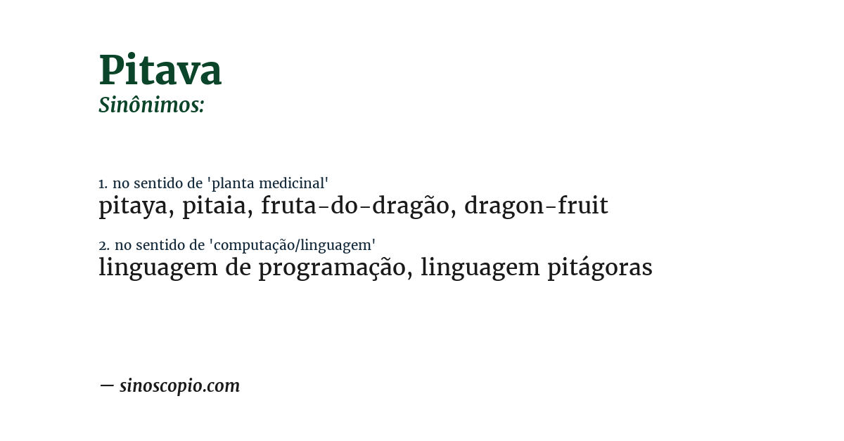 Sinônimo de pitava