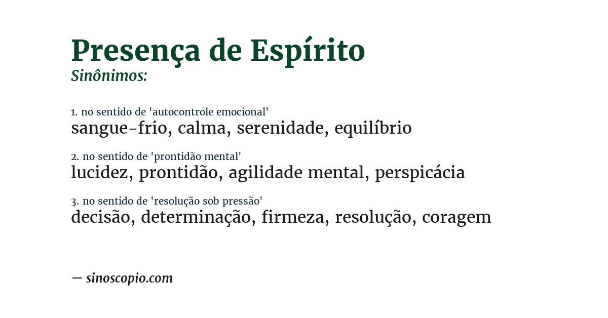 Sinônimo de presença de espírito