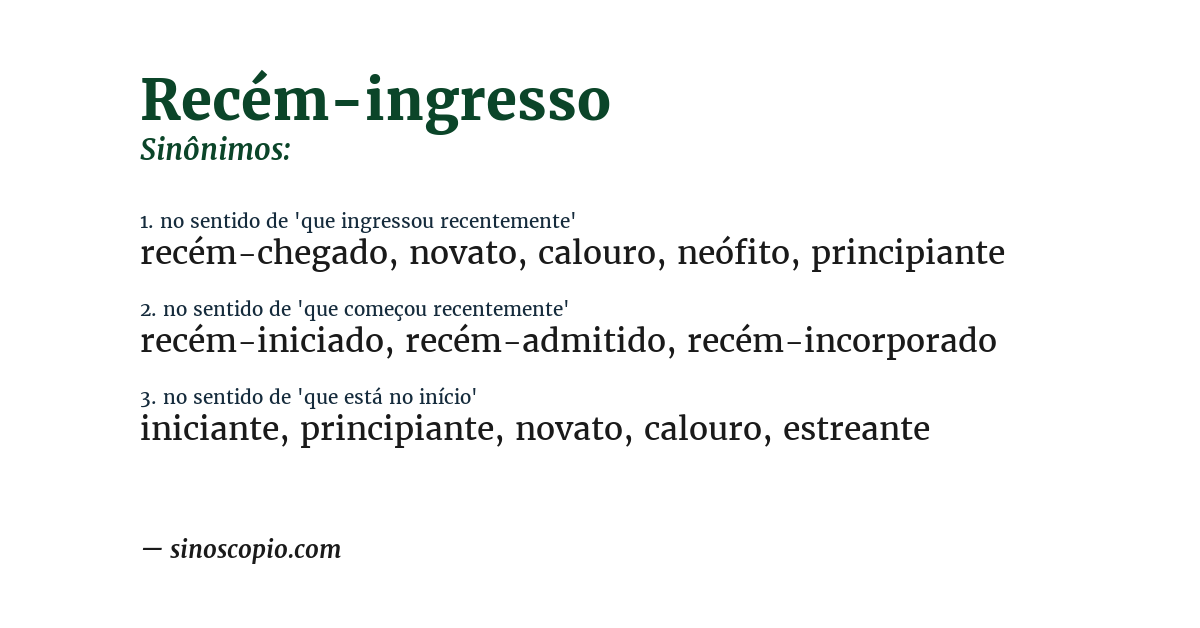 Sinônimo de recém-ingresso