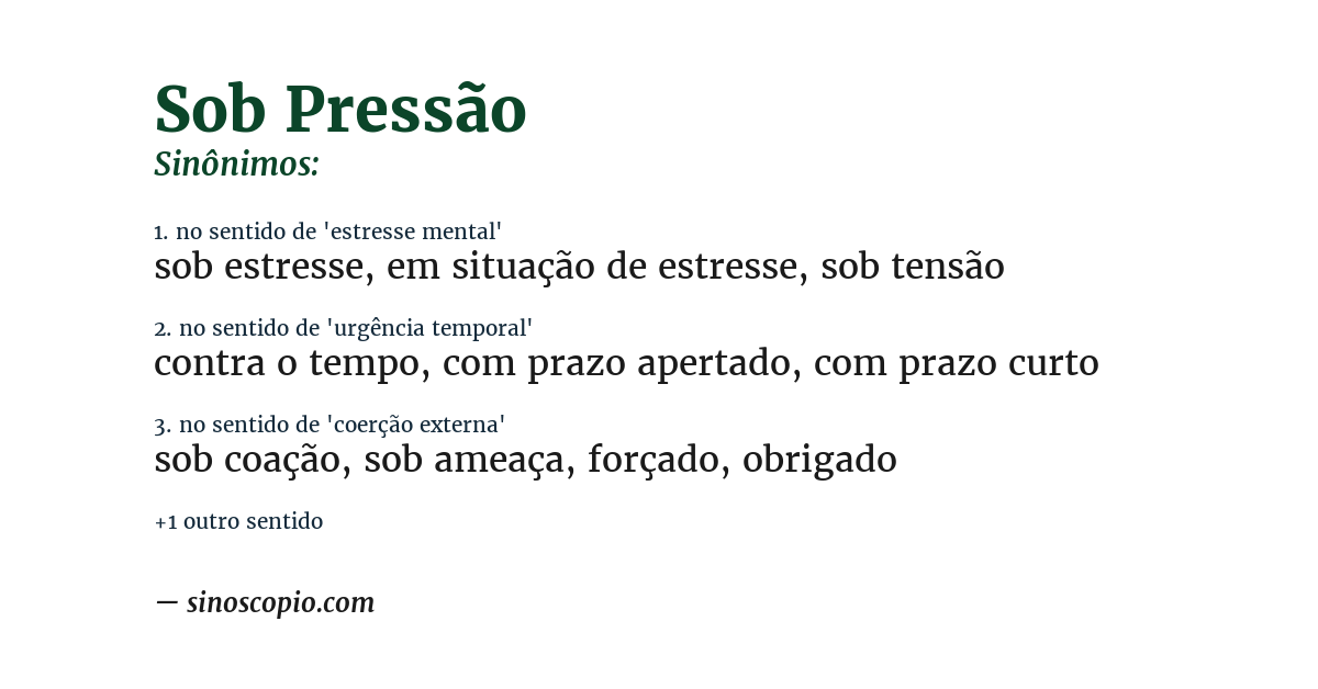Sinônimo de sob pressão