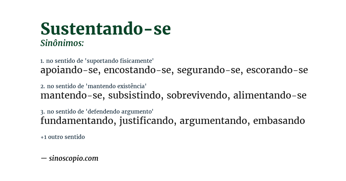 Sinônimo de sustentando-se