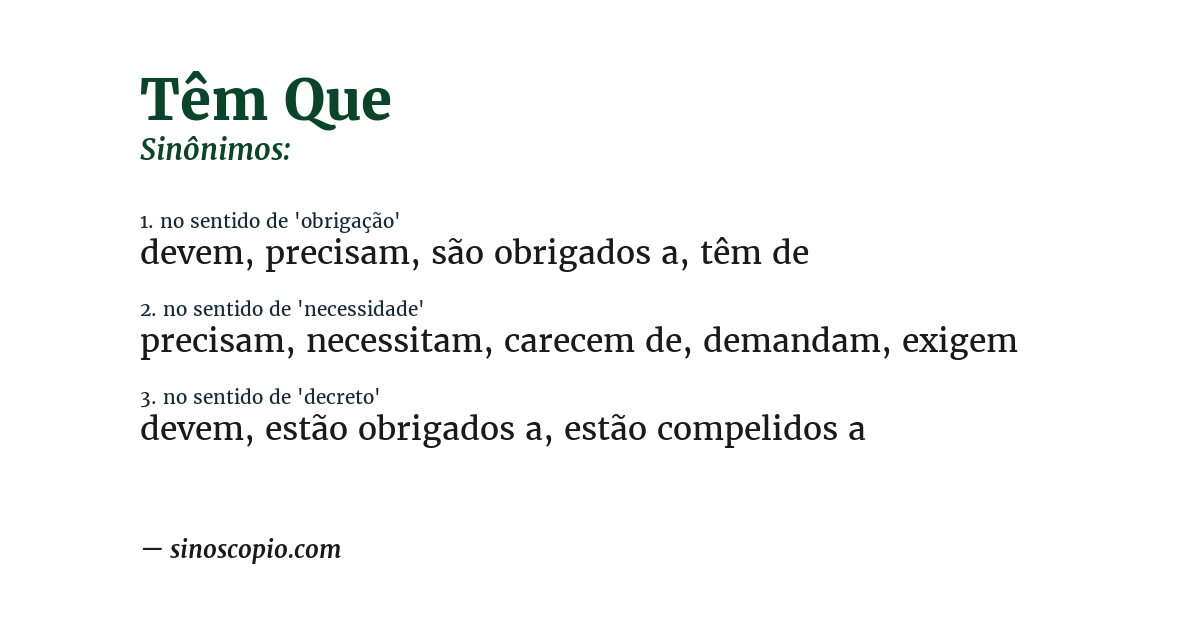 Sinônimo de têm que