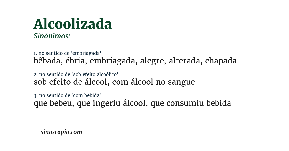 Sinônimo de alcoolizada