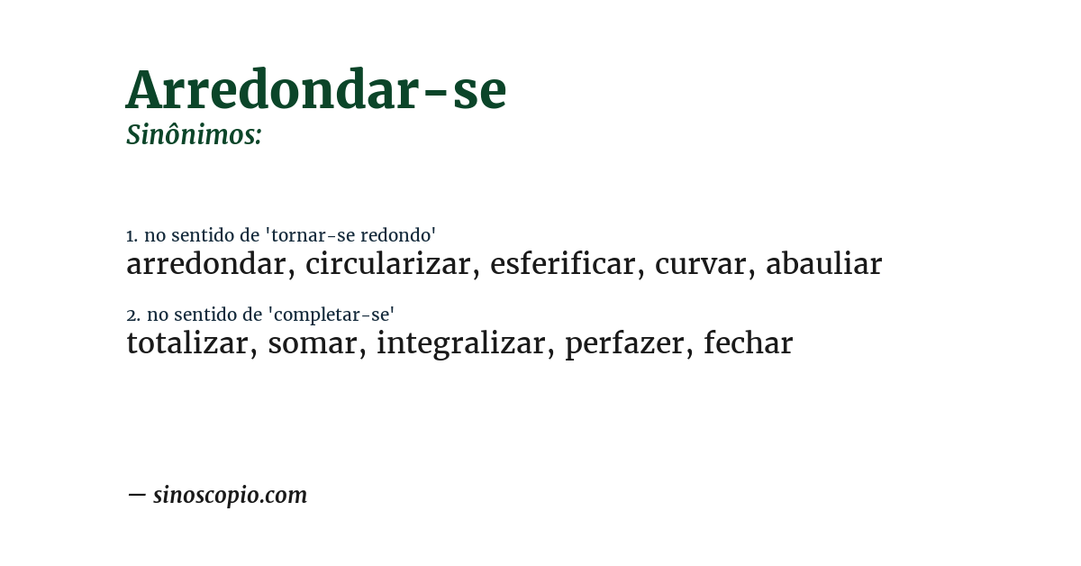 Sinônimo de arredondar-se