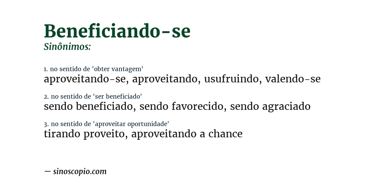 Sinônimo de beneficiando-se