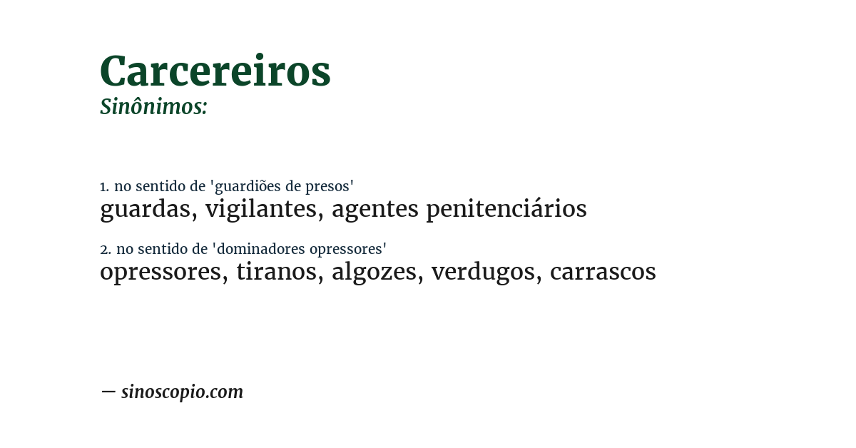 Sinônimo de carcereiros