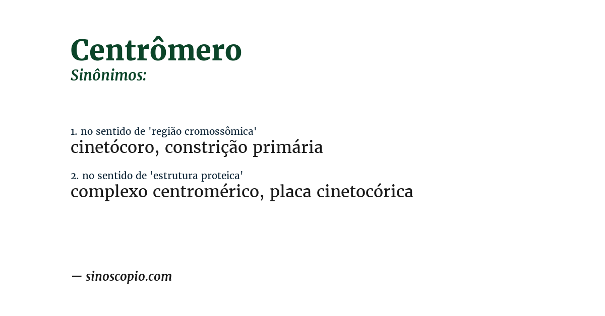 Sinônimo de centrômero