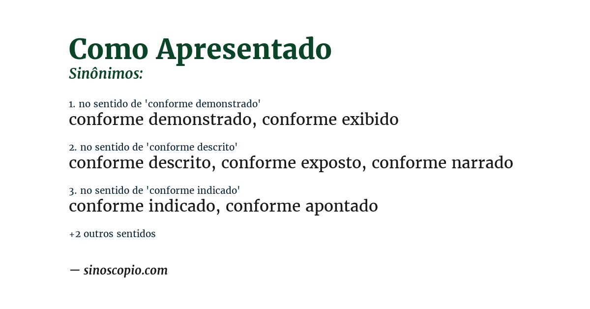 Sinônimo de como apresentado