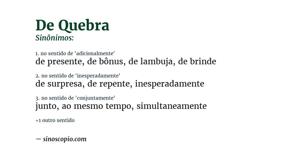 Sinônimo de de quebra