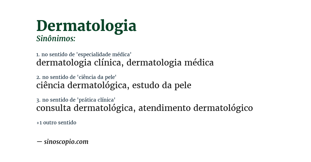 Sinônimo de dermatologia