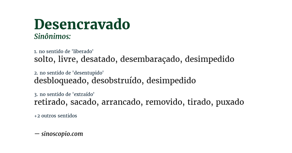 Sinônimo de desencravado