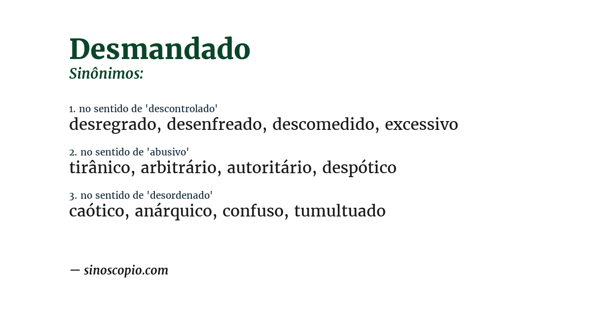 Sinônimo de desmandado