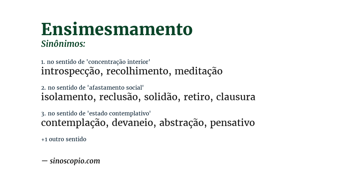 Sinônimo de ensimesmamento