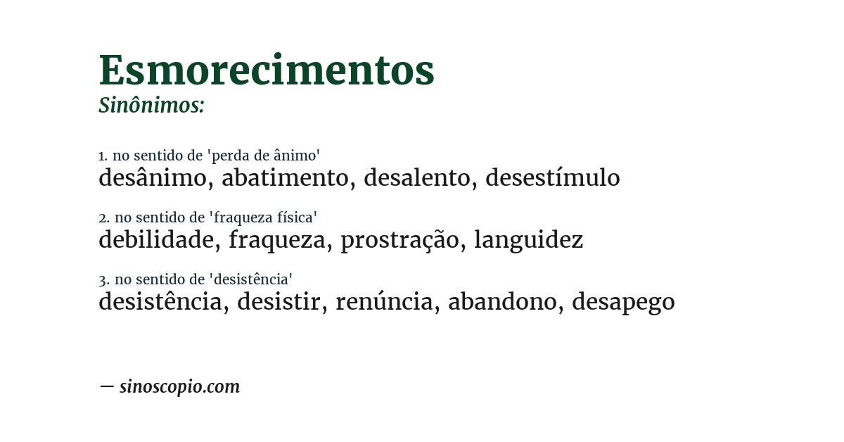 Sinônimo de esmorecimentos