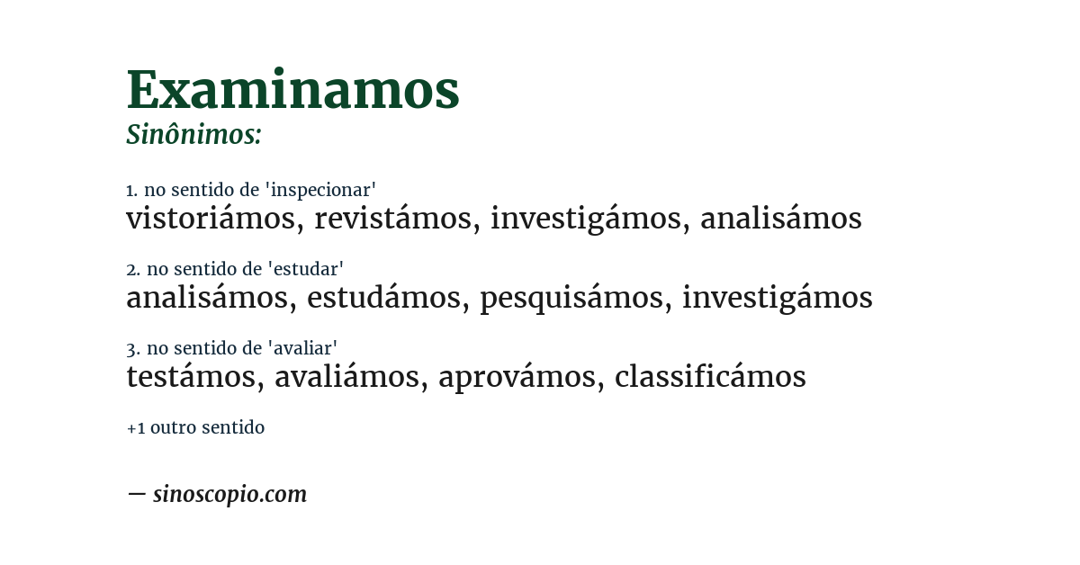 Sinônimo de examinamos