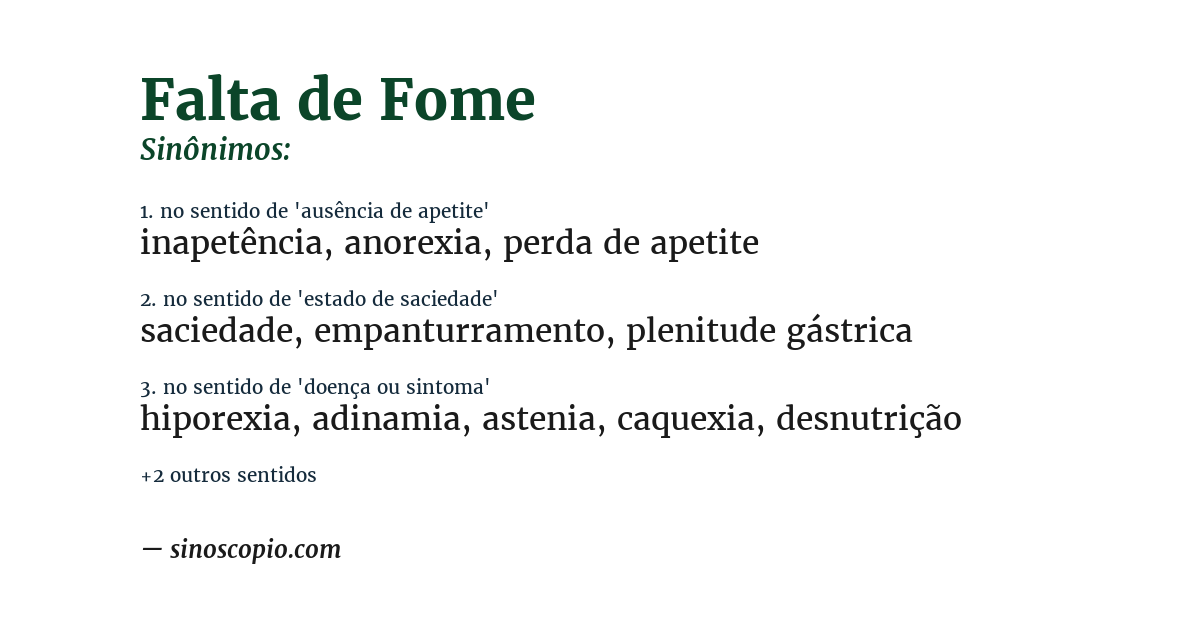 Sinônimo de falta de fome