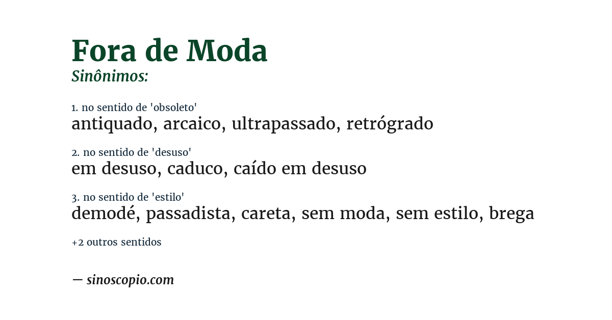 Sinônimo de fora de moda