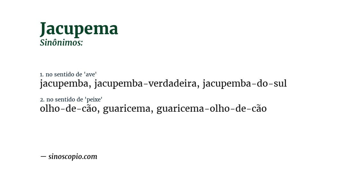 Sinônimo de jacupema