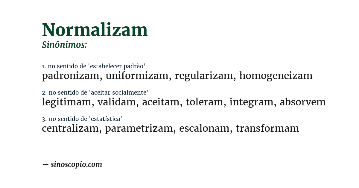 Sinônimo de normalizam