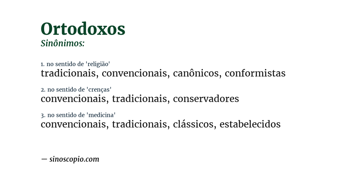 Sinônimo de ortodoxos