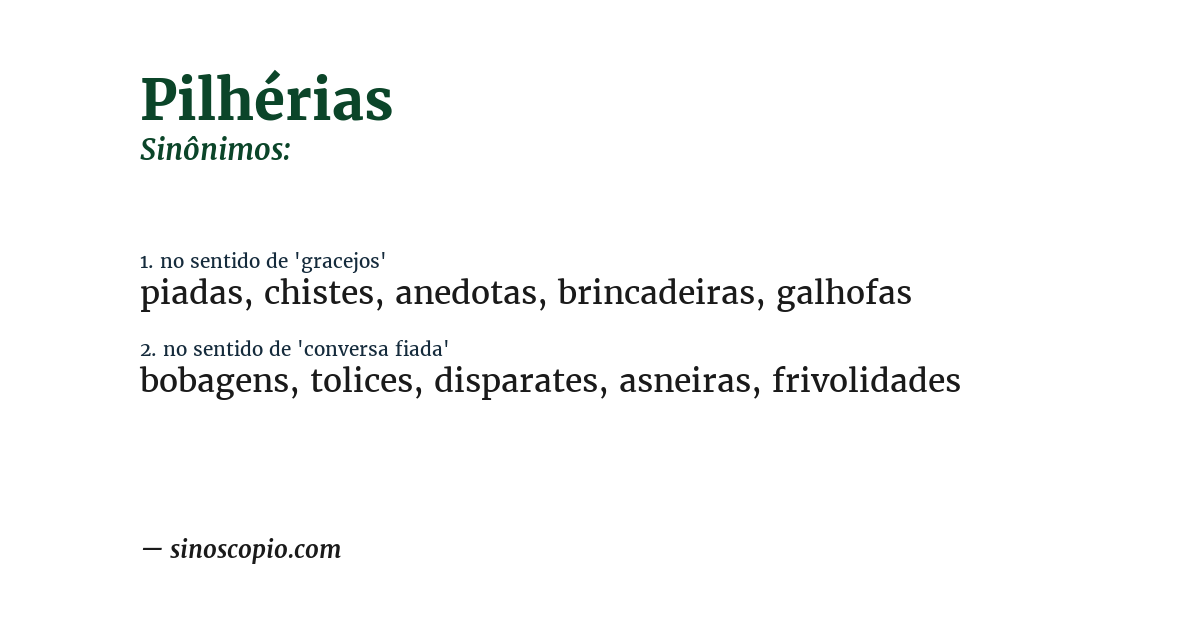 Sinônimo de pilhérias