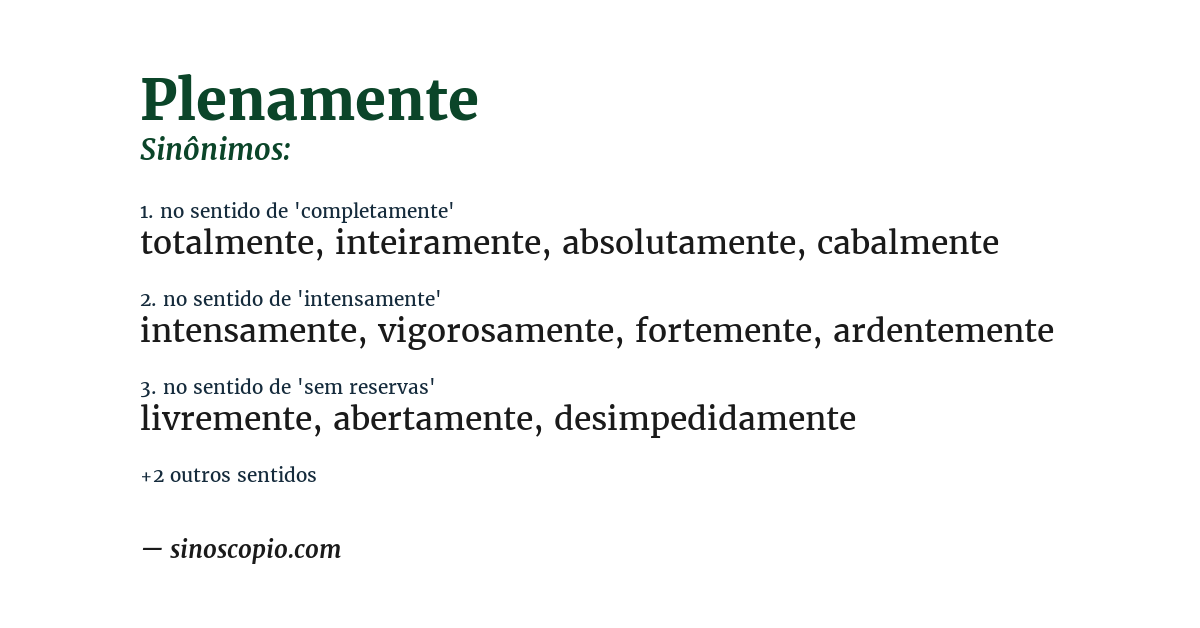 Sinônimo de plenamente