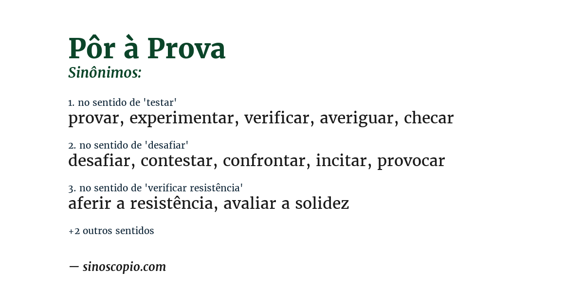 Sinônimo de pôr à prova