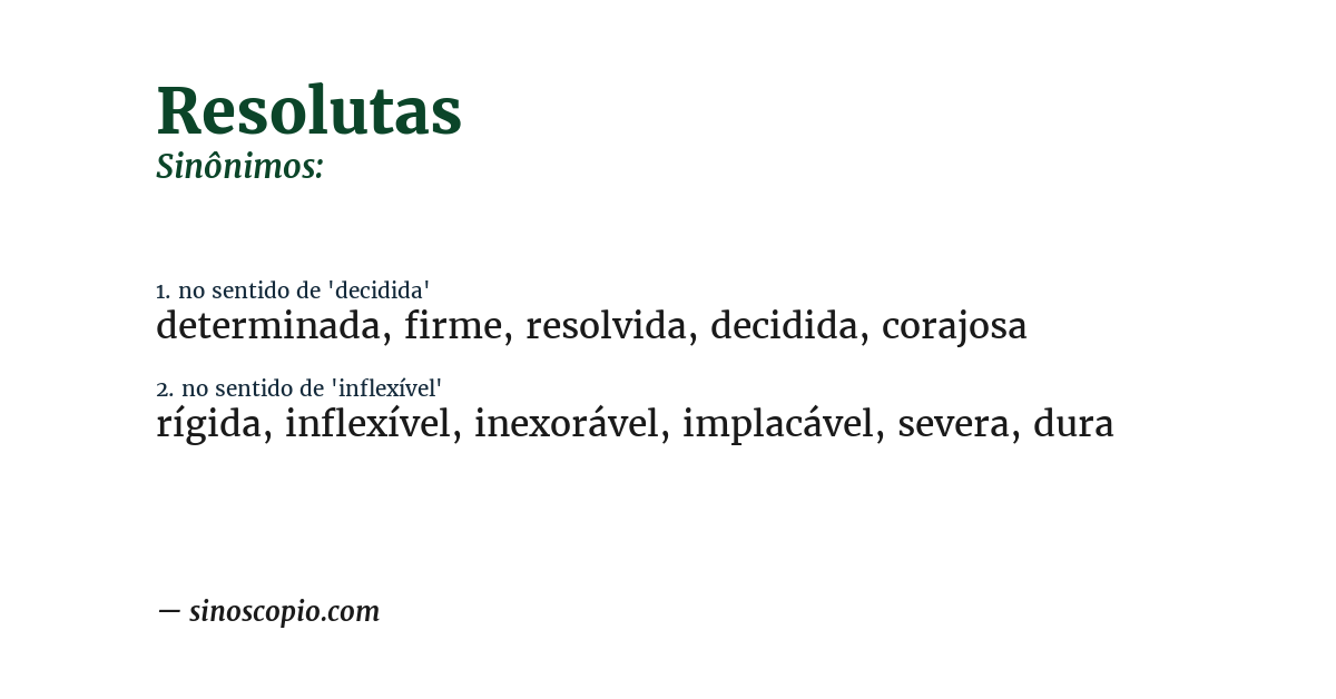 Sinônimo de resolutas
